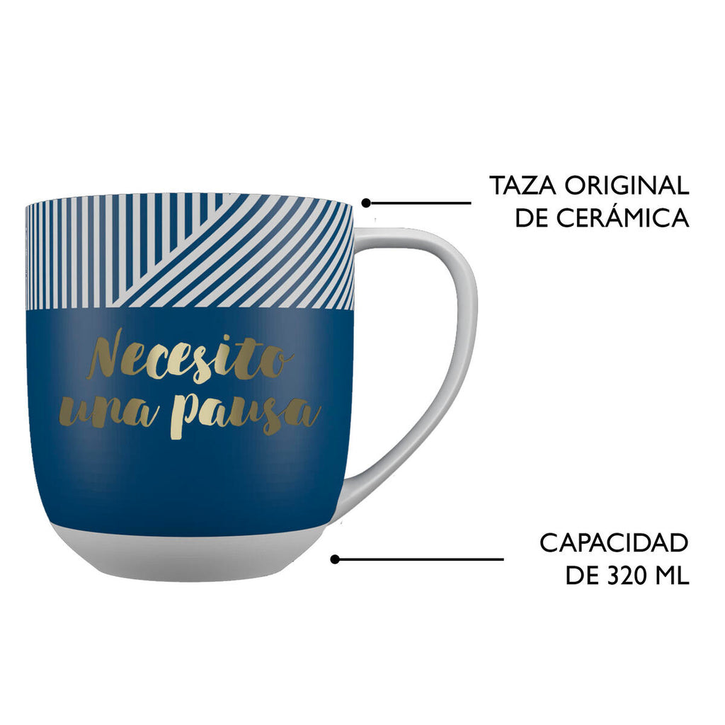 Taza con Mensaje Necesito una Pausa 5